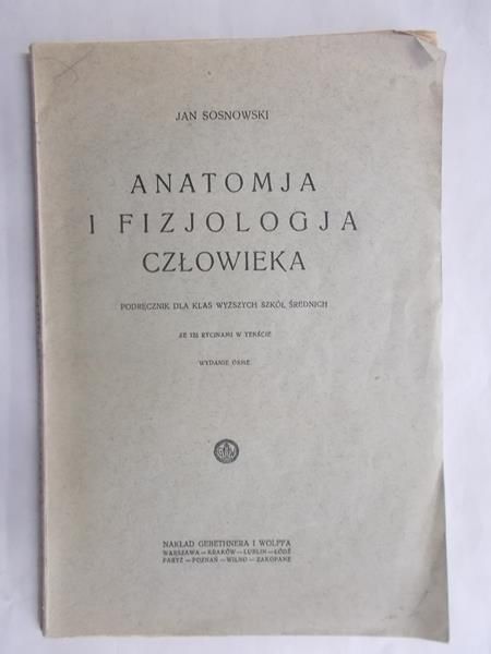 Anatomja i fizjologia człowieka, 1928 r.