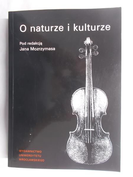 O naturze i kulturze