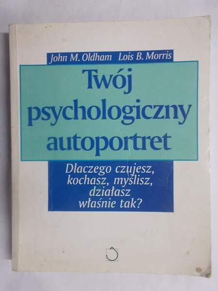 Twój psychologiczny autoportret