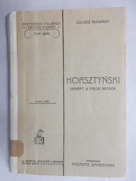 Horsztyński. Dramat w pięciu aktach, 1912 r.