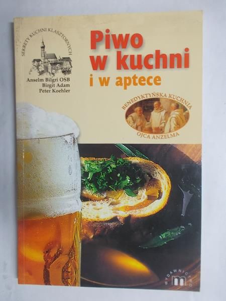 Birgit Adam - Piwo w kuchni i w aptece