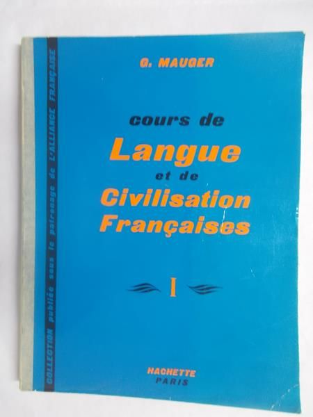 Mauger G. - Cours de Laungue et de Civilisation Francaises