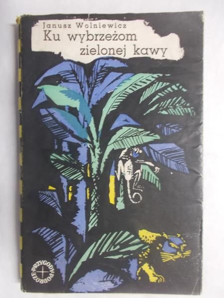 Ku wybrzeżom zielonej kawy