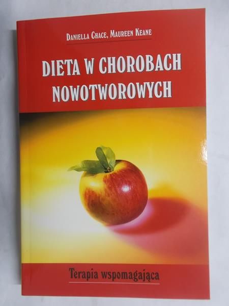 Dieta w chorobach nowotworowych
