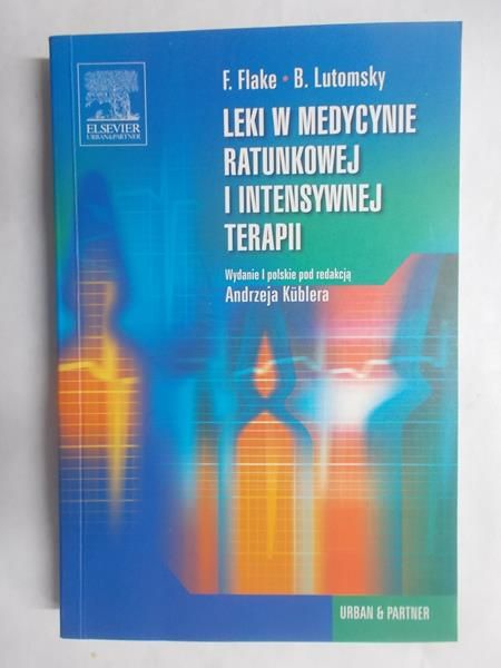Leki w medycynie ratunkowej i intensywnej terapii