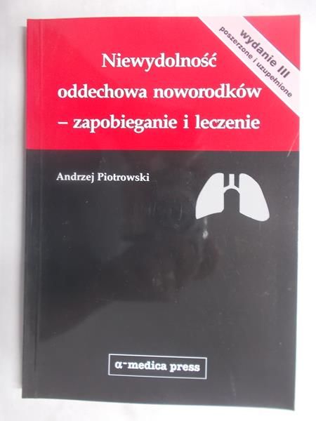 Niewydolność oddechowa noworodków – zapobieganie i leczenie