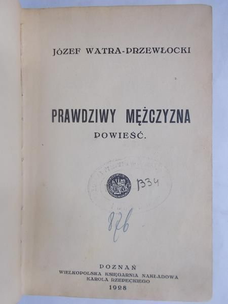 Prawdziwy mężczyzna, 1928 r.