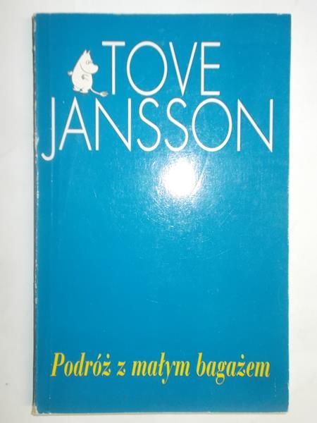 Jansson Tove - Podroż z małym bagażem