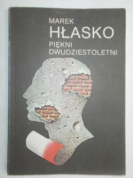 Hłasko Marek - Piękni, dwudziestoletni