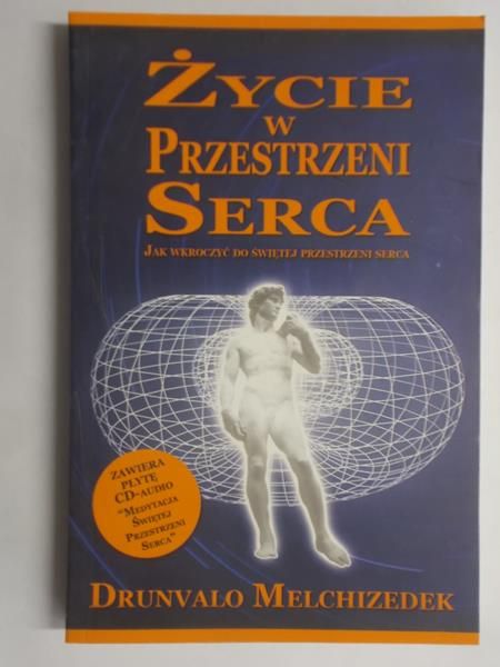 Życie w przestrzeni serca