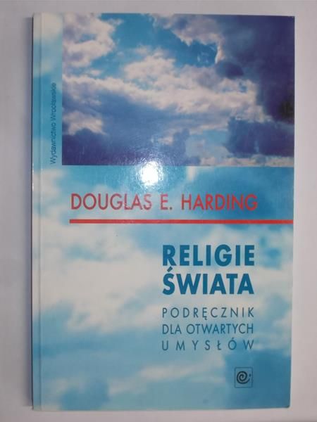 Harding Douglas E. - Religie świata