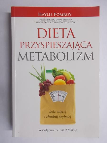 Pomroy Haylie - Dieta przyspieszająca metabolizm