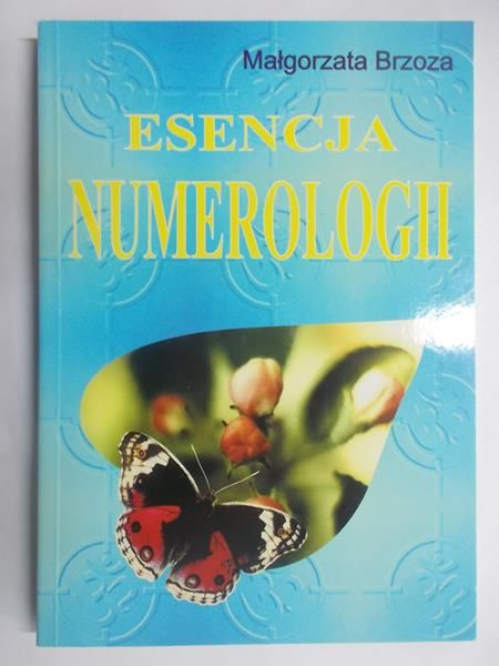 Esencja numerologii