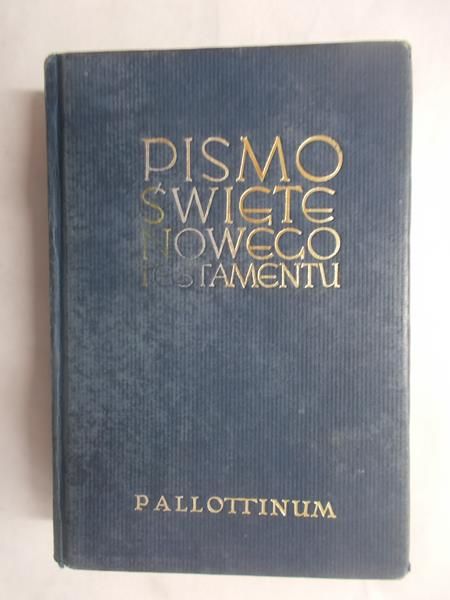 Jankowski Augustyn (red.) - Pismo Święte Nowego Testamentu