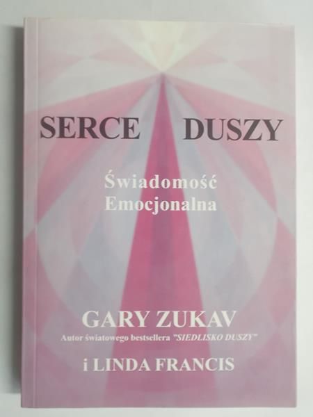 Serce duszy. Świadomość Emocjonalna
