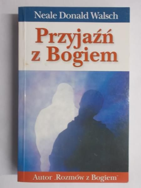 Przyjaźń z Bogiem