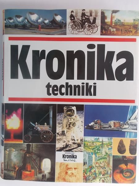 Michalik Marian B. (opr.) - Kronika techniki
