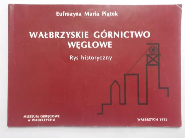 Wałbrzyskie górnictwo węglowe