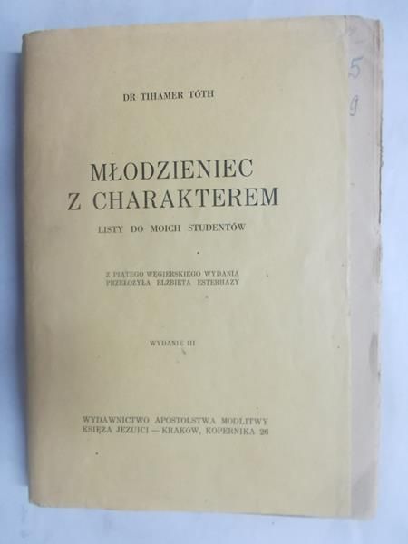Toth Tihamer - Młodzieniec z charakterem, 1946 r.