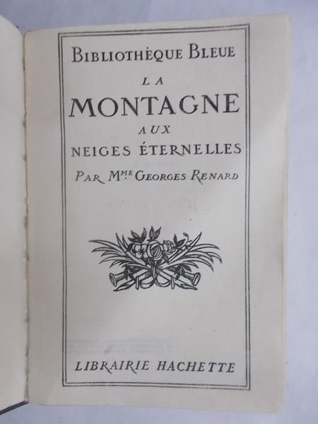 Renard Georges - La montagne aux neiges eternelles, 1914