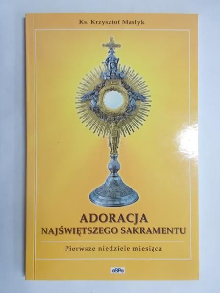Adoracja Najświętszego Sakramentu