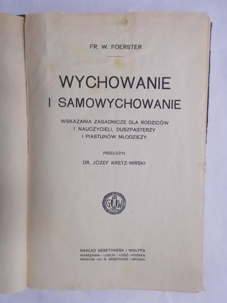 Wychowanie i samowychowanie, 1920 r.