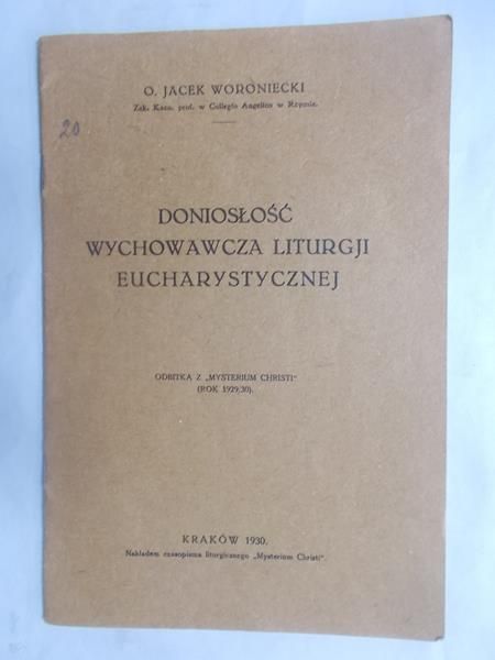 Doskonałość wychowawcza liturgji eucharystycznej, 1930
