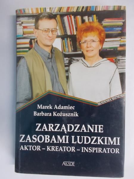 Adamiec Marek - Zarządzanie zasobami ludzkimi