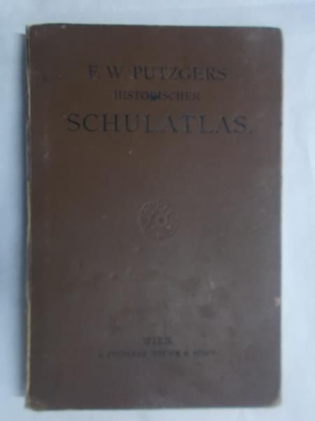 Baldamus Alfred - Putzgers Historischer Schul-Atlas, 1907
