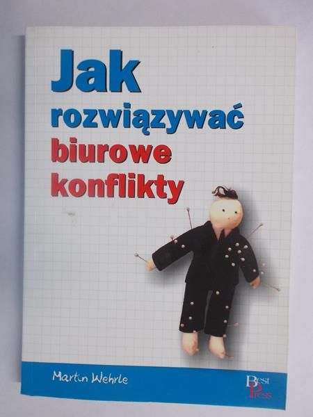 Jak rozwiązywać biurowe konflikty