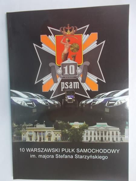 10 Warszawski pułk samochodowy im. majora Stefana Starzyńskiego
