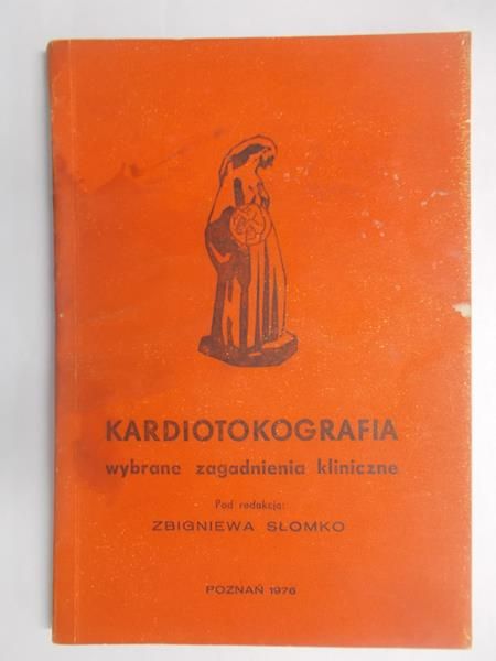 Słomko Zbigniew - Kardiotokografia