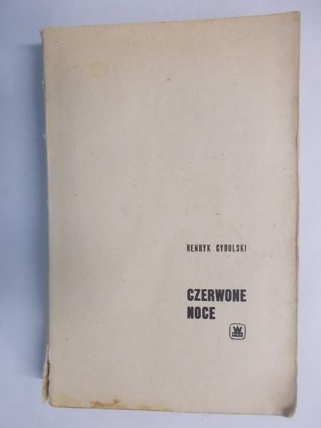 Cybulski Henryk - Czerwone noce