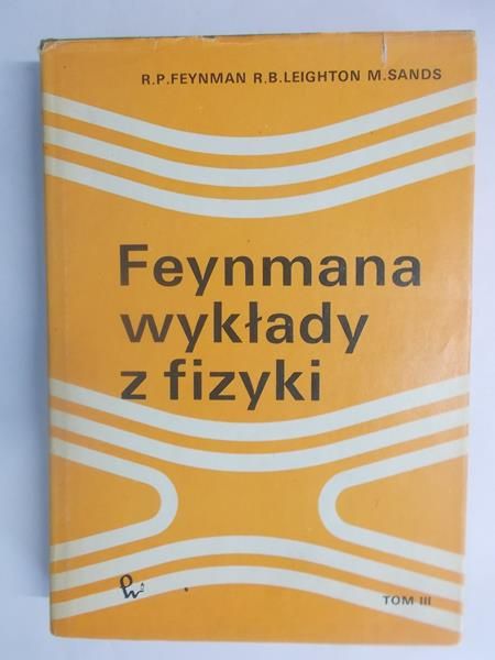 a wykady z fizyki, Tom III
