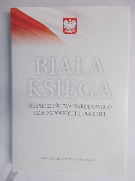 Biała Księga Bezpieczeństwa Narodowego Rzeczypospolitej Polskiej