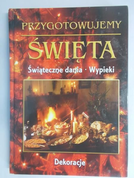 Kilis Monika  - Przygotowujemy święta