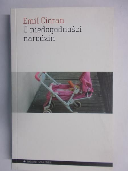 O niedogodności narodzin