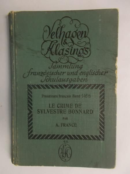 Le crime de sylvestre bonnard par A. France, 1929