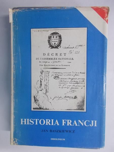 Baszkiewicz Jan - Historia Francji