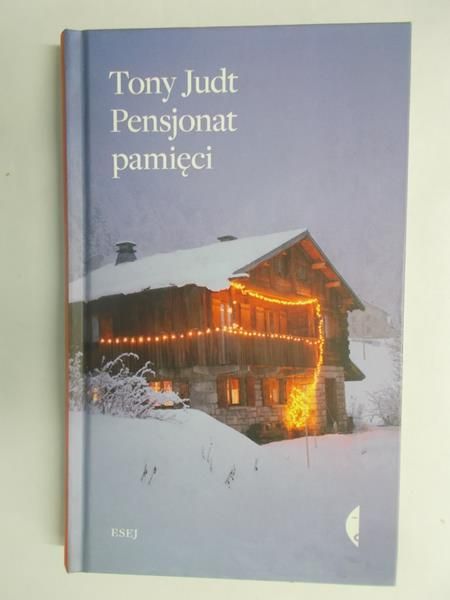 Judt Tony - Pensjonat pamięci