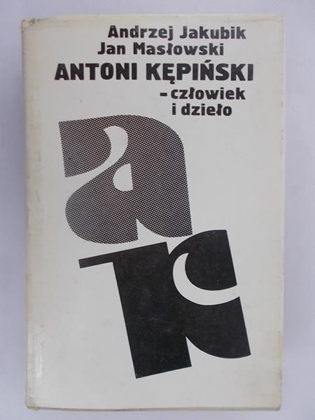 Antoni Kępiński–człowiek i dzieło