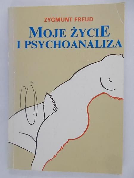 Moje życie i psychoanaliza