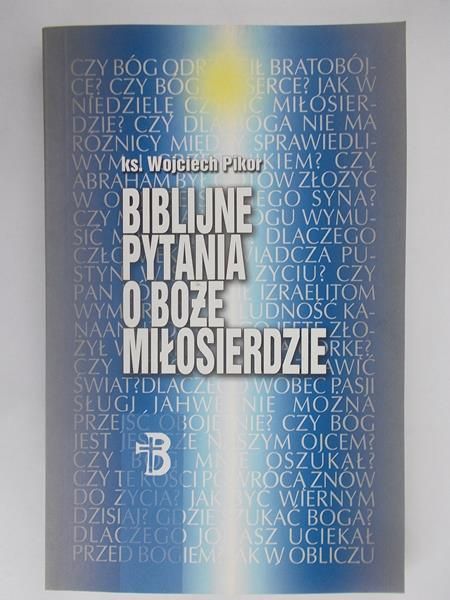 Biblijne pytania o Boże Miłosierdzie
