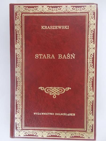 Kraszewski Józef Ignacy - Stara baśń