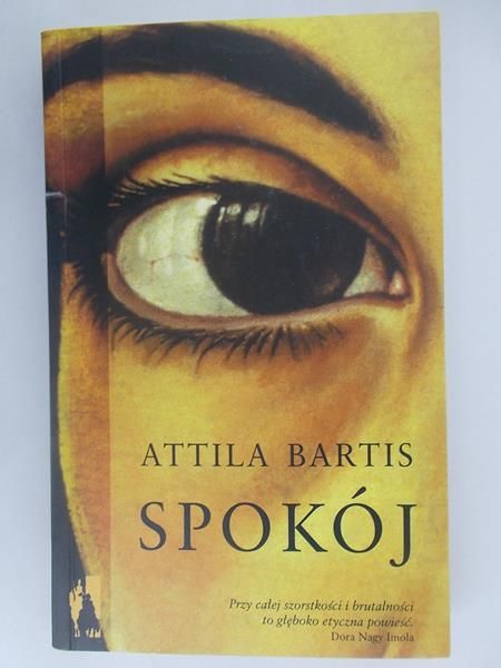 Bartis Attila - Spokój