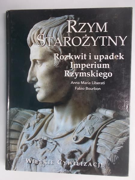 Liberati Anna Maria - Rzym starożytny