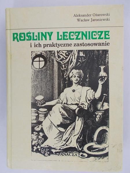 Rośliny lecznicze i ich praktyczne zastosowanie