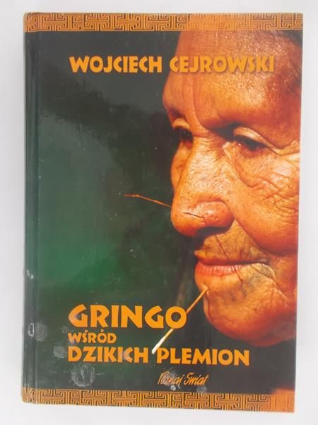 Gringo wsród dzikich plemion