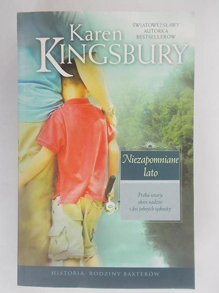 Kingsbury Karen - Niezapomniane lato