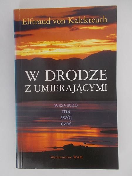 W drodze z umierającymi